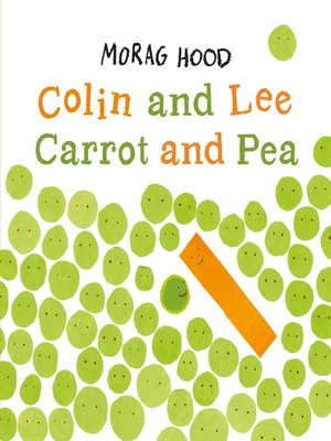 cover image of Colin and Lee, Carrot and Pea